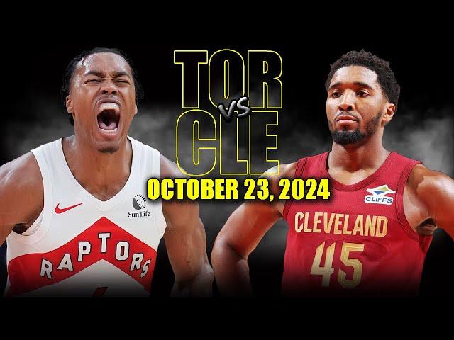 Cleveland Cavaliers vs Toronto Raptors Full Game Highlights - October 23, 2024 | 2024-25 NBA Season