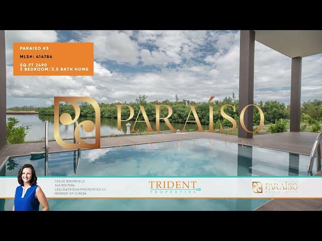 Paraiso Residences #3 | Cayman Islands Real Estate | Cayman Island Condos #caymanislandsrealestate