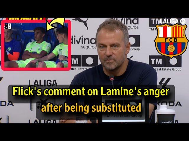 Flick's comment after Barcelona's victory and Lamine's anger after his substitution and Fati's entry