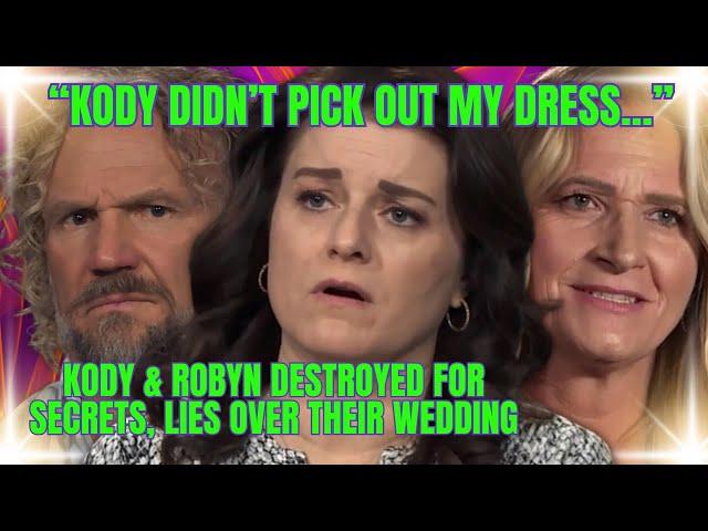 Robyn Brown's DISRESPECTFUL WEDDING REVISITED, Kody's Favoritism, ROBYN'S Secrets, LIES Exposed