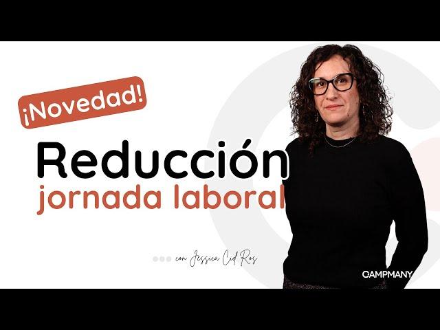 Reducción Jornada Laboral - Estado actual