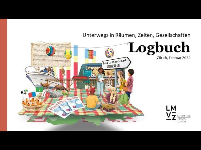 Lehrmitteleinführung «Logbuch» (Zyklus 2) | Lehrmittelverlag Zürich