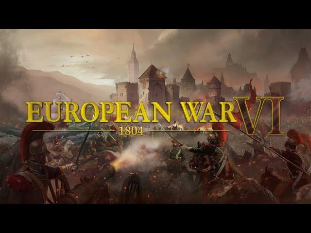 European War 6:1804 Update Preview