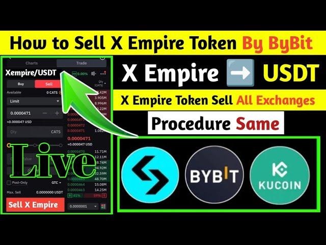 X Empire Token Live Sell in Bybit,Bitget and All exchanges | How to sell X Empire Token Bybit,bitget