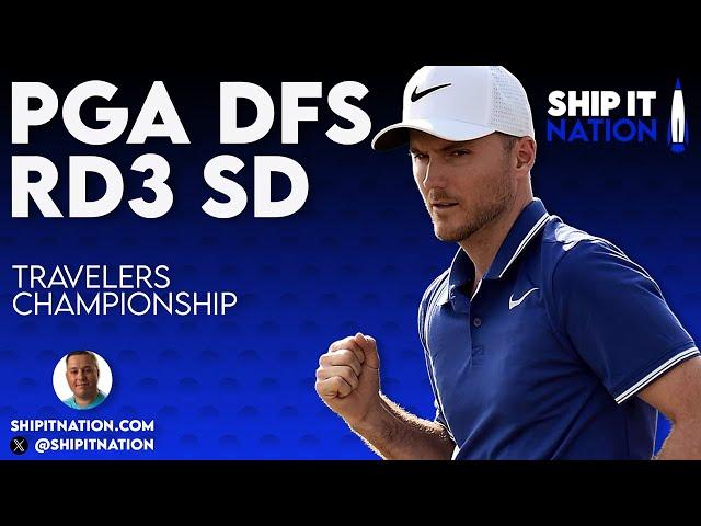 PGA Round 3 Showdown - Travelers Championship | 6/21/25 | DraftKings DFS Picks, Plays and Process