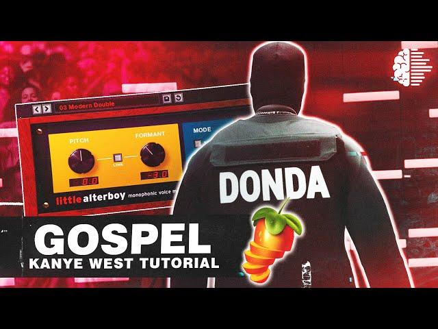 How KANYE WEST Makes GOSPEL Samples From SCRATCH | FL Studio 20 Tutorial