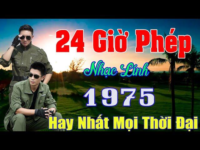 24 Giờ Phép, Hồi Tưởng .Nhạc Bolero Trữ Tình Hay Nhất 2025  - Liên Khúc Nhạc Xưa Bất Hủ Hay Nhất