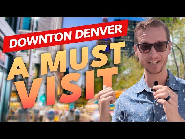 12 BEST Places to Go in Downtown DENVER by a Local! 