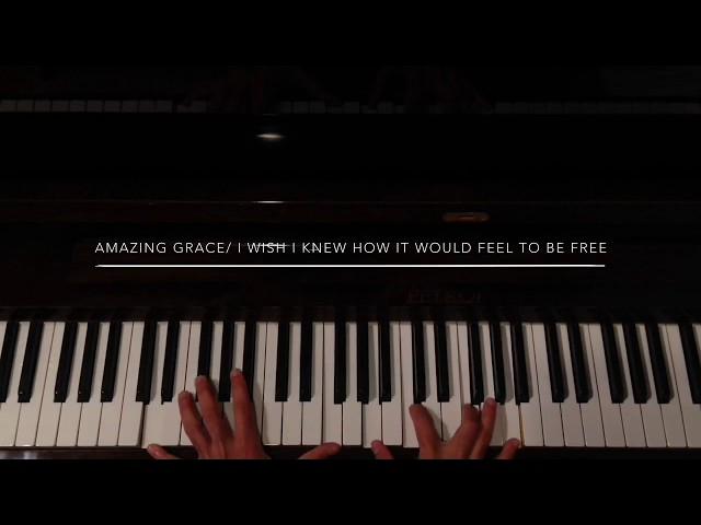 Amazing Grace/I Wish I Knew How It Would Feel To Be Free - Gospel/Jazz Piano