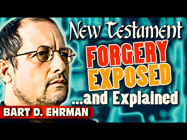 Forged Books in the New Testament Exposed! | Dr. Bart D. Ehrman