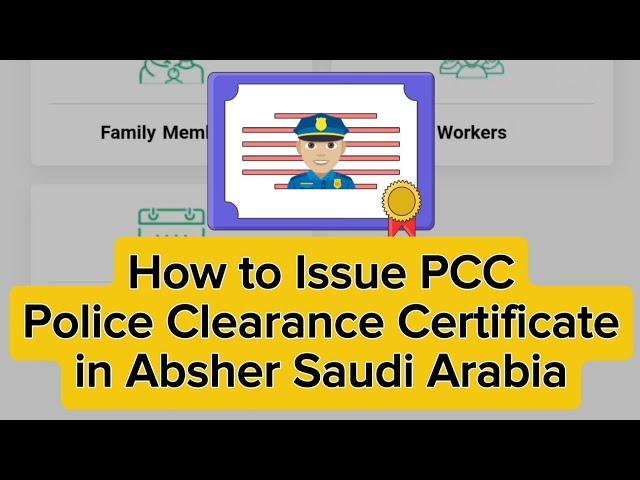 How to Easily Issue a Police Clearance Certificate (PCC) in Absher 2024 #AbsherServices #ksa #pcc