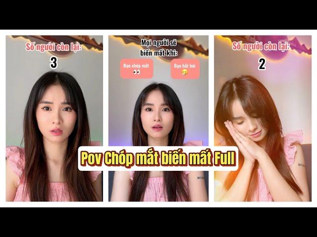 Lý Nguyễn Nhi / Pov Chóp mắt biến mất Full