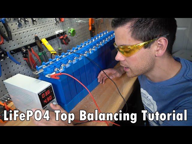 How to Top Balance LiFePO4 Battery Cells Quickly (and when you need to do it)