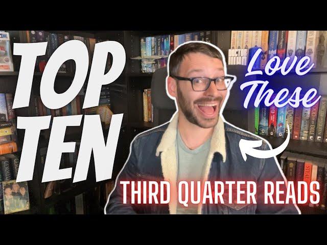 Top 10 Third Quarter Reads! Some Of The Best Books I Have Read All Year!
