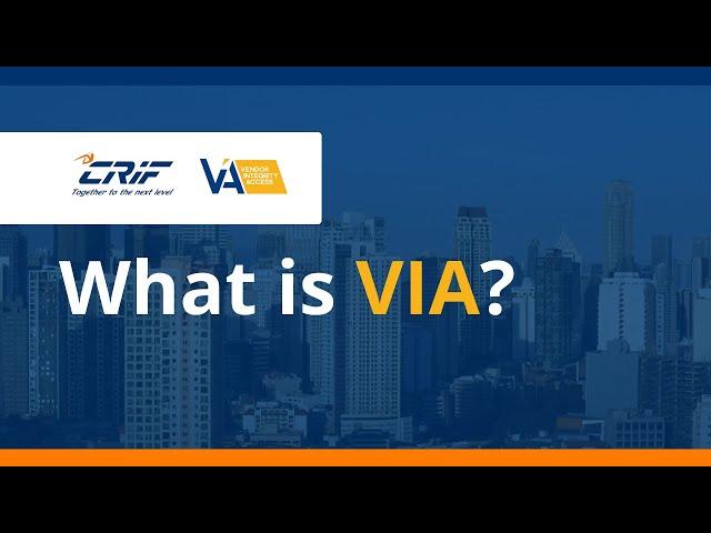 Vendor Integrity Access (VIA) - Your Online Compliance Platform for Vendor Prequalification