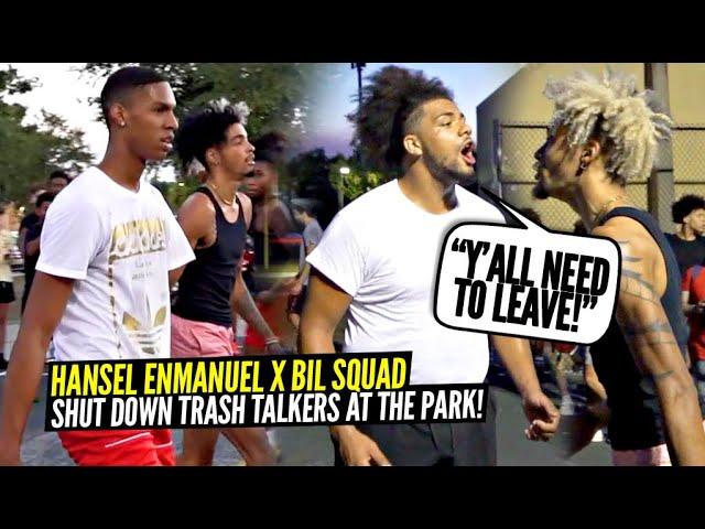 Hansel Enmanuel JOINED The Ballislife Squad & SHUTS PARK DOWN vs Trash Talkers! RESPECT WAS EARNED!