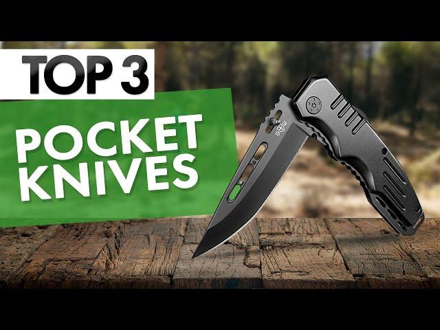 TOP 3 Best EDC Pocket Knives of 2022!