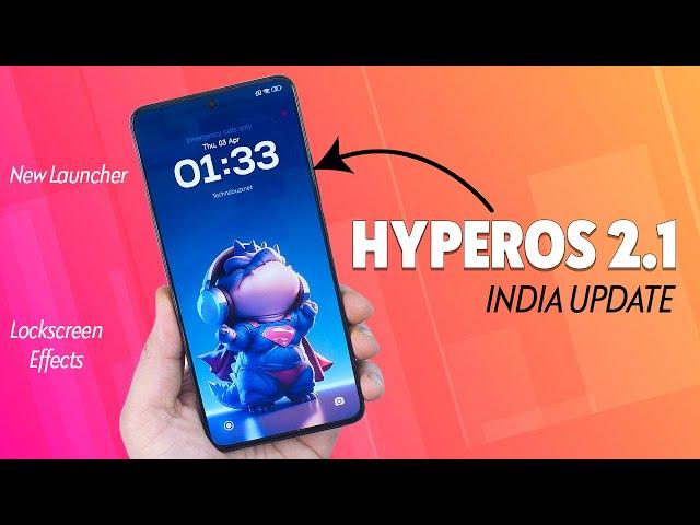 HyperOS 2.1 India Update RELEASED - Bugs and Fixes - POCO X6 Pro