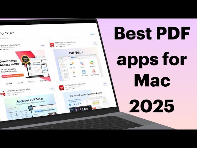 The BEST PDF Apps for Mac on a Budget | 2025 Edition