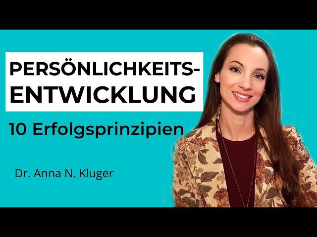 Persönlichkeitsentwicklung: 10 Tipps zur Selbstverbesserung | Leben ändern | Neuanfang