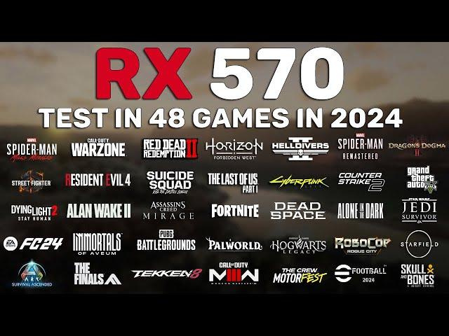 RX 570 Test in 48 Games in 2024 - FSR 2 & FSR 3 FG OFF/ON