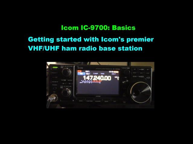 Icom IC-9700 Overview: The Basics