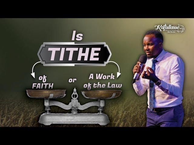 Is Tithe Of Faith Or It's A Work of The Law ? || Apostle Joseph Above || Sunday Service