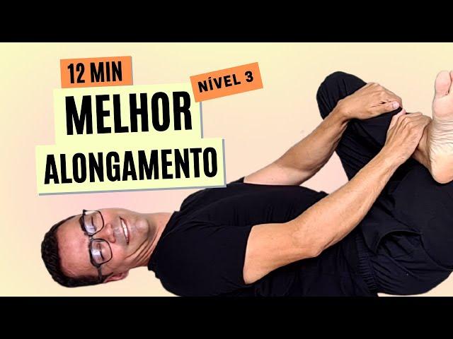 Melhor ALONGAMENTO para COLUNA LOMBAR | Evite dor nas Costas | Nível 3 e 4