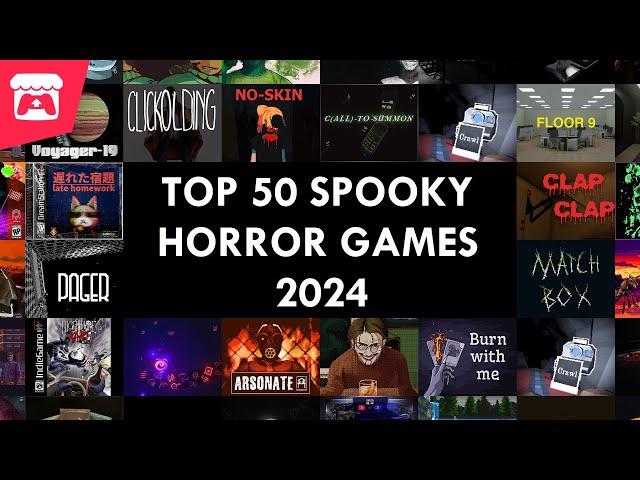 Itch.io's Top 50 Spooky Horror Games of 2024!