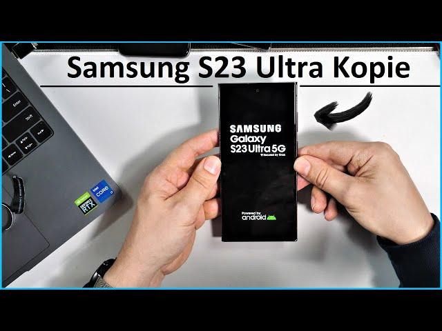 Unfassbar dreiste Samsung Galaxy S23 Ultra Kopie im Unboxing /Moschuss.de