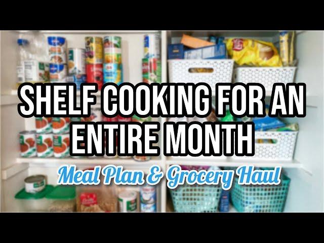 PANTRY COOKING FOR AN ENTIRE MONTH | Shelf Cooking Ideas