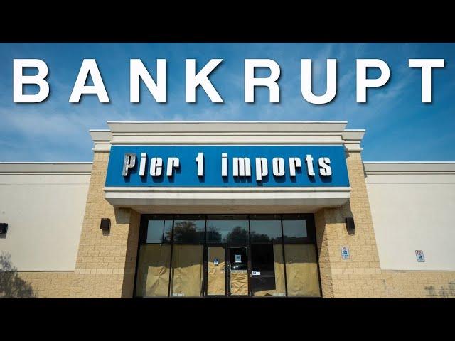 Bankrupt - Pier 1 Imports