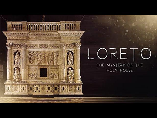 Full Movie: Loreto: The Mystery of The Holy House