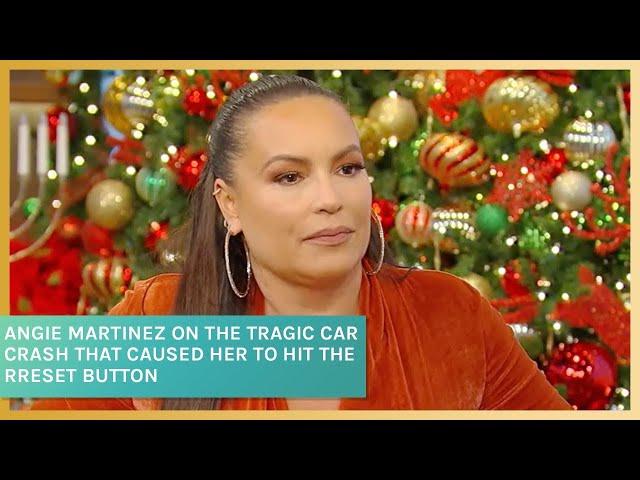 Angie Martinez On the Tragic Car Crash That Caused Her to Hit the Reset Button