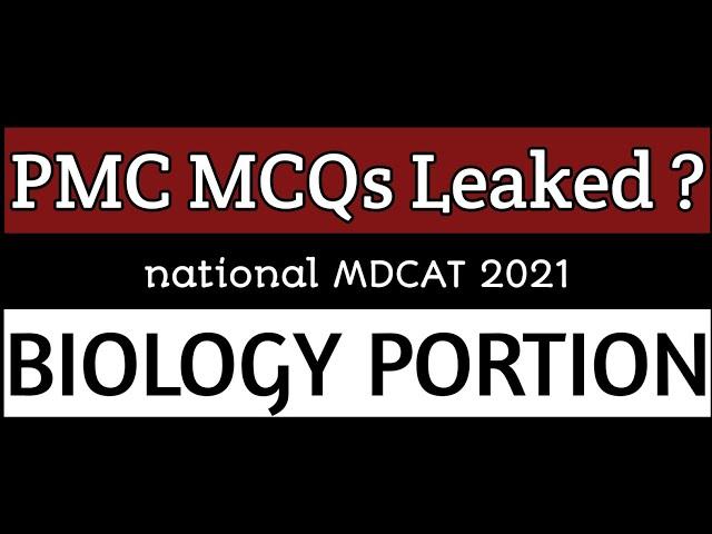 Pmc mcqs leaked | Biology portion|#pmcmdcat2021 #mdcat2021test #edu4all #mdcat2021