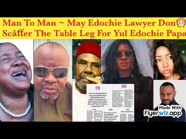 Man To Man ~ May Edochie lâŵÿêř don scàŧŧêř table leg for Yul Edochie Papa matter