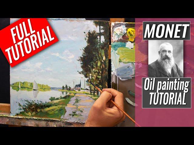 Painting Like Monet | Impressionist Techniques | Full TUTORIAL | Argenteuil