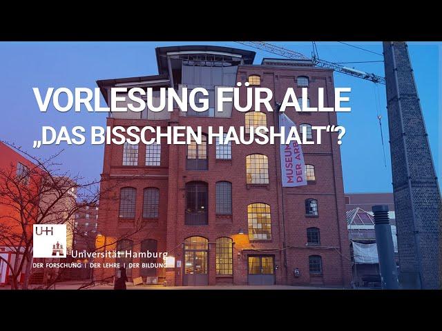 Vorlesung für alle – „Das bisschen Haushalt“?