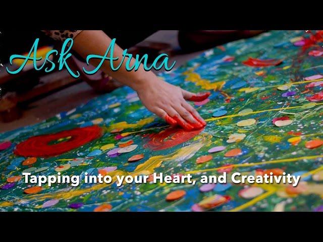 Ask Arna - Intuitive Painting Pt. 1 (Healing for the Soul)