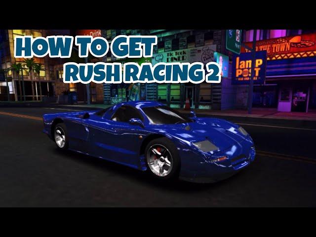 HOW TO GET & PLAY RUSH RACING 2!! (Rush Racing 2 Easy Play Guide!)