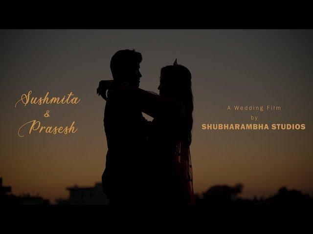 A Moment of Love || Sushmita & Prasesh Wedding Film || Shubharambha Studios