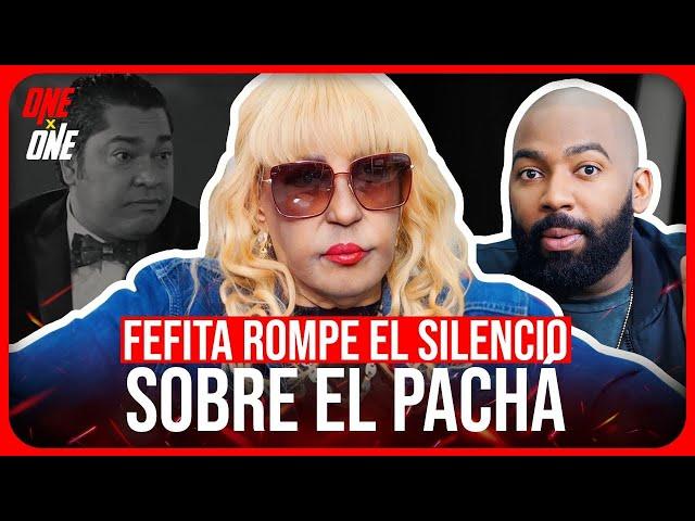 FEFITA LA GRANDE: LA ENTREVISTA MÁS SINCERA DE SU VIDA