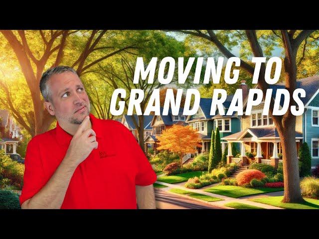 Moving To Grand Rapids | 8 Things You'll Want To Know