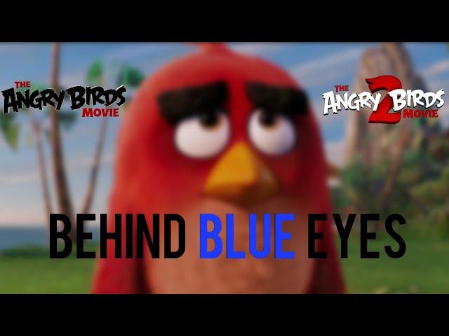 Angry Birds 1&2 - Behind Blue Eyes (Limp Bizkit) Music Video