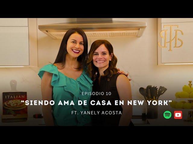 10. Siendo ama de casa en New York Ft. Yanely Acosta