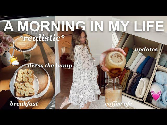 A *realistic* MORNING IN MY LIFE: breakfast + coffee, grwm, dress the bump!! 