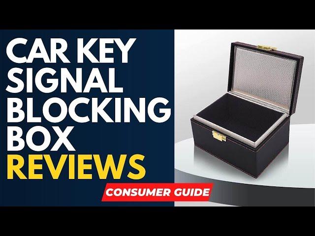  Best Car Key Signal Blocking Box Reviews [ Real Buyers Reviews ]