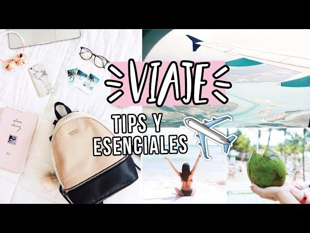 CÓMO ALISTAR TU MALETA + ESENCIALES DE VIAJE | TIPS PARA UN VIAJE PERFECTO Y ORGANIZADO