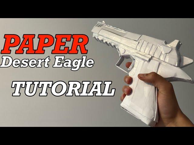 [TUTORIAL] PAPER Desert Eagle mark XIX