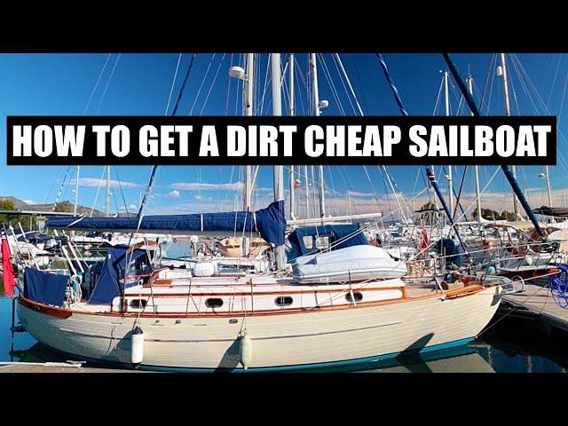 How To Get A DIRT CHEAP SAILBOAT | Finding & Buying A Bargain Sailboat | Sailing Kittiwake